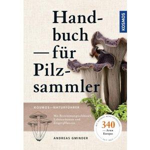 Zu sehen ist das AZ-Produktbild zu folgendem Produkt: Handbuch für Pilzsammler